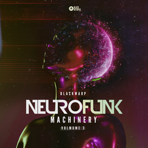 NEUROFUNK MACHINERY VOL 3