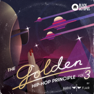 THE GOLDEN HIP HOP PRINCIPLE 3 BY AUDIOFLAIR