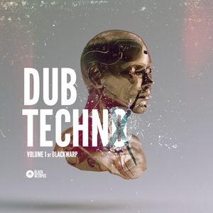 DUB TECHNO VOL 1 BY BLACKWARP