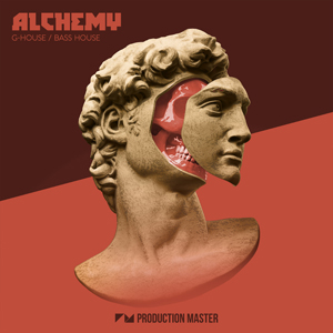ALCHEMY - G-HOUSE & BASS HOUSE