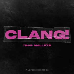CLANG - TRAP MALLETS