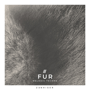 FUR - MELODIC TECHNO