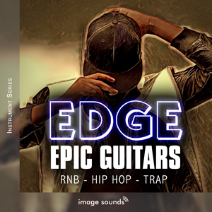 EDGE - EPIC GUITARS