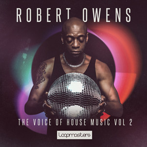ROBERT OWENS - THE VOICE OF HOUSE MUSIC 2