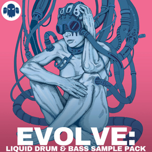 EVOLVE - LIQUID DRUM & BASS