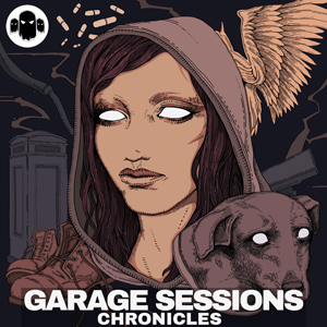 GARAGE SESSIONS - CHRONICLES