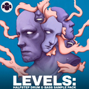 LEVELS - HALF STEP DRUM & BASS