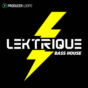 LEKTRIQUE BASS HOUSE