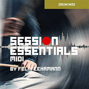 DRUM MIDI - SESSION ESSENTIALS