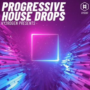 PROGRESSIVE HOUSE DROPS