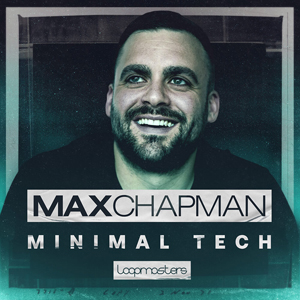 MAX CHAPMAN - MINIMAL TECH