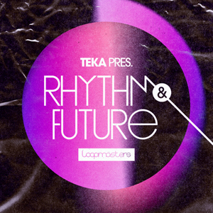 TEKA - RHYTHM & FUTURE