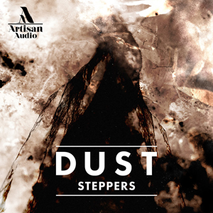 DUST STEPPERS