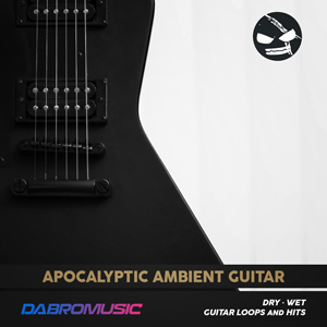 APOCALYPTIC AMBIENT GUITAR