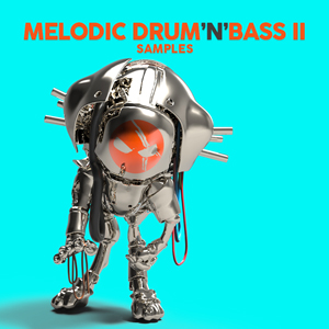 MELODIC DRUM AND BASS II