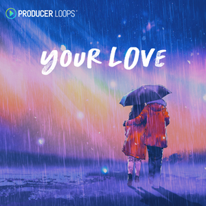 YOUR LOVE