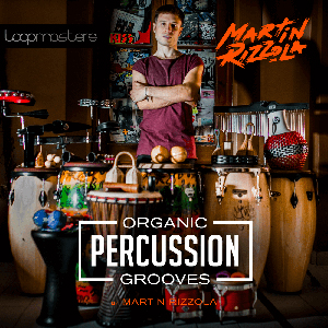 MARTIN RIZZOLA - ORGANIC PERCUSSION GROOVES