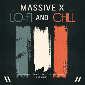 MASSIVE X - LOFI AND CHILL