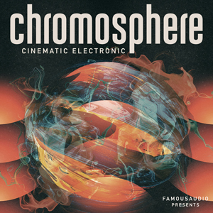 CHROMOSPHERE - CINEMATIC ELECTRONIC