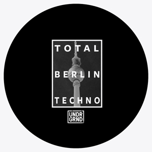 TOTAL BERLIN TECHNO