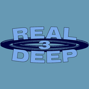 REAL DEEP 3