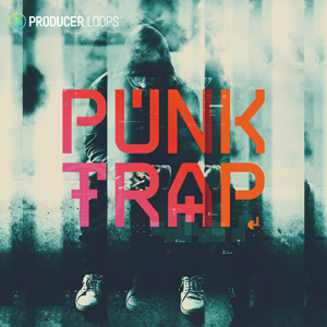 PUNK TRAP