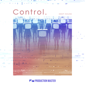 CONTROL - DEEP HOUSE
