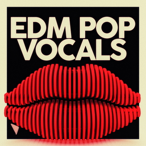 EDM POP VOCALS
