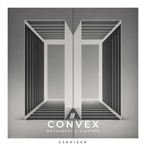 CONVEX - BREAKBEAT & ELECTRO