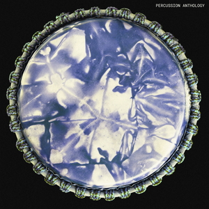 PERCUSSION ANTHOLOGY