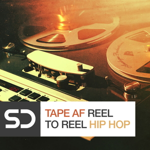 TAPE AF - REEL TO REEL HIP HOP