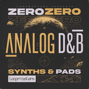 ZEROZERO ANALOG D&B - SYNTHS & PADS
