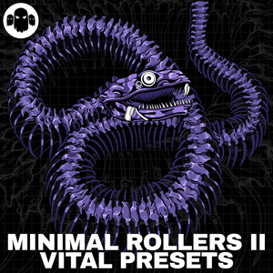MINIMAL ROLLERS II - VITAL PRESETS