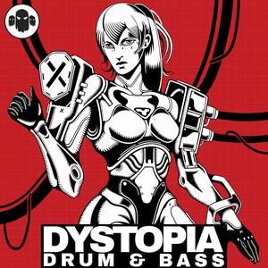 DYSTOPIA - DRUM & BASS