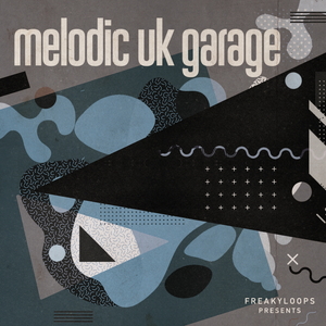 MELODIC UK GARAGE