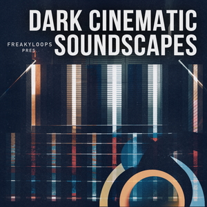 DARK CINEMATIC SOUNDSCAPES