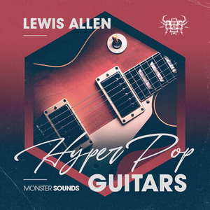 LEWIS ALLEN - HYPER POP GUITARS