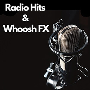 RADIO HIT & WHOOSH FX