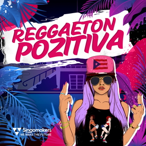 REGGAETON POZITIVA