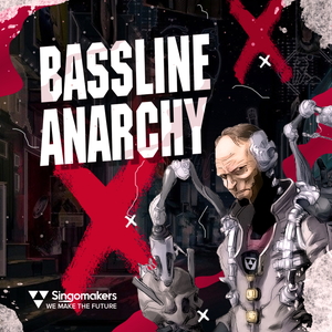BASSLINE ANARCHY
