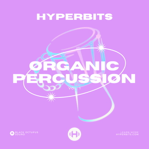 HYPERBITS - ORGANIC PERCUSSION TOOLKIT