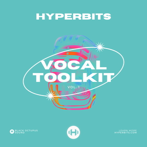 HYPERBITS - VOCAL TOOLKIT