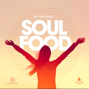 VOCALKITCHEN - SOULFOOD BY CURTIS RICHA