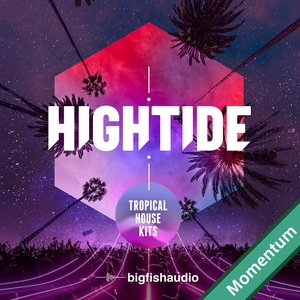 HIGH TIDE - TROPICAL HOUSE KITS MMT