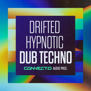 DRIFTED - HYPNOTIC DUB TECHNO
