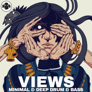 VIEWS - DRUM & BASS