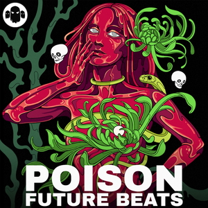 POISON - FUTURE BEATS