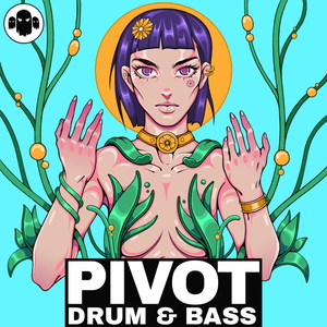 PIVOT - DRUM & BASS