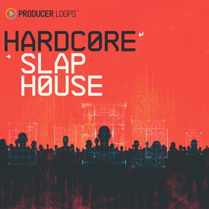 HARDCORE SLAP HOUSE
