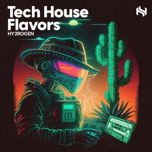 TECH HOUSE FLAVORS